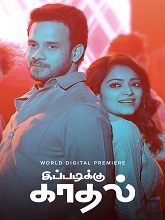 Ippadikku Kaadhal (2024) HDRip Tamil Full Movie Watch Online Free