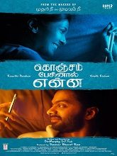 Konjam Pesinaal Yenna (2024) HDRip Tamil Full Movie Watch Online Free