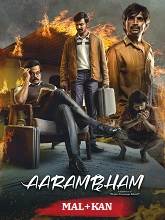 Aarambham (2024) HDRip Original [Malayalam + Kannada] Full Movie Watch Online Free